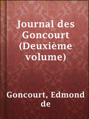 cover image of Journal des Goncourt  (Deuxième volume)